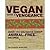 Vegan with a Vengeance by Isa Chandra Moskowitz