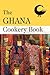 The Ghana Cookery Book