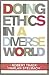 Doing Ethics In A Diverse W...