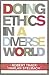 Doing Ethics In A Diverse World