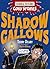 Shadow of the Gallows by Terry Deary