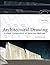Architectural Drawing: A Vi...