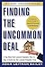 Finding the Uncommon Deal: ...