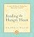 Feeding the Hungry Heart: A...