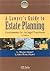 Lawyer's Guide to Estate Planning: Fundamentals for the Legal Practitioner