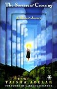 The Sorcerer's Crossing: A Woman's Journey (Compass)