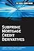 Subprime Mortgage Credit De...