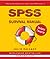 SPSS Survival Manual: A Step by Step Guide to Data Analysis Using SPSS for Windows (Version 15), 3rd Edition