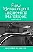 Flow Measurement Engineering Handbook