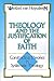 Theology and the Justification of Faith: Constructing Theories in Systematic Theology