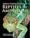 Firefly Encyclopedia of Reptiles and Amphibians