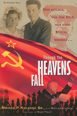 Though the Heavens Fall (Paperback)