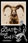 The Goat Foot God The Goat Foot God