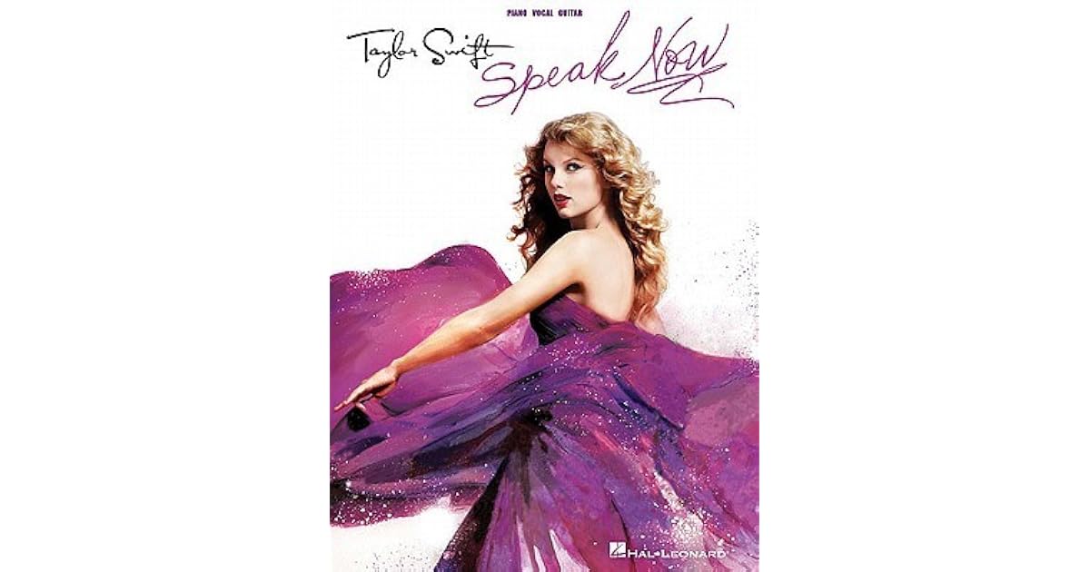 Taylor Swift: Speak Now by Taylor Swift