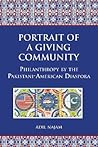 Portrait of a Giving Community: Philanthropy by the Pakistani-American Diaspora (Studies in Global Equity)