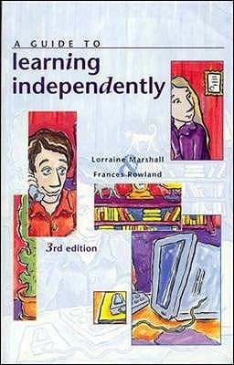 A Guide to Learning Independently (Paperback)