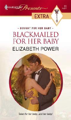 Blackmailed For Her Baby (Bought for Her Baby, 2)