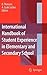 International Handbook of Student Experience in Elementary and Secondary School