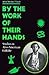 By the Work of Their Hands: Studies in Afro-American Folklife