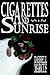 Cigarettes and Sunrise by Darrell Marcus
