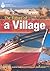 The Future of a Village: Footprint Reading Library 1 (Footprint Reading Library: Level 1)