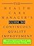 The Health Care Manager's Guide to Continuous Quality Improvement