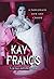Kay Francis A Passionate Life and Career by Lynn Kear