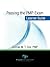 Passing the PMP Exam: Learner Guide