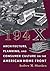 194X: Architecture, Planning, and Consumer Culture on the American Home Front (Architecture, Landscape and Amer Culture)