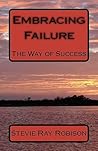 Embracing Failure: The Way of Success