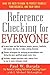 Reference Checking for Everyone : How to Find Out Everything You Need to Know About Anyone