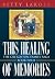 This Healing of Memories (The Creighton Family Saga #4)