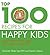 The Top 100 Recipes for Happy Kids by Charlotte Watts