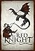 The Red Knight by Miles  Cameron
