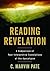 Reading Revelation: A Comparison of Four Interpretive Translations of the Apocalypse