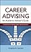 Career Advising by Virginia N. Gordon