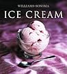 Williams-Sonoma Collection: Ice Cream