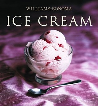 Williams-Sonoma Collection: Ice Cream (Hardcover)
