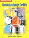 Vocabulary Drills: Introductory Vocabulary Drills: Introductory