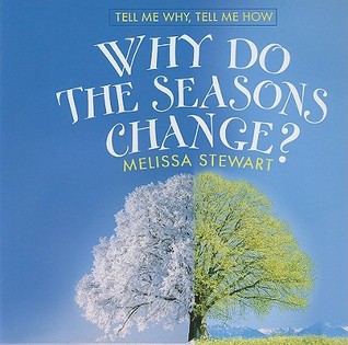 Library Book: Why Do The Seasons Change? (Tell Me Why, Tell Me How)