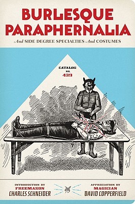 Catalog No. 315: Burlesque Paraphernalia And Side Degree Specialties And Costumes (Paperback)