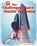 The Challenger Space Shuttle Explosion