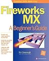 Fireworks MX: A Beginner's Guide