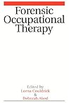 Forensic Occupational Therapy