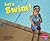 Let's Swim!