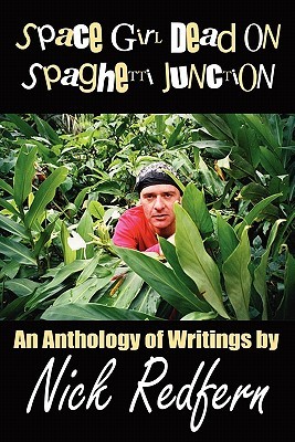 Space Girl Dead on Spaghetti Junction (Paperback)