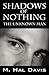 Shadows of Nothing by M. Hal Davis