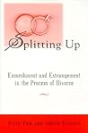 Splitting Up: Enmeshment and Estrangement in the Process of Divorce