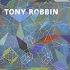 Tony Robbin: A Retrospective: Paintings and Drawings 1970-2010