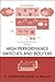 High Performance Switches a...